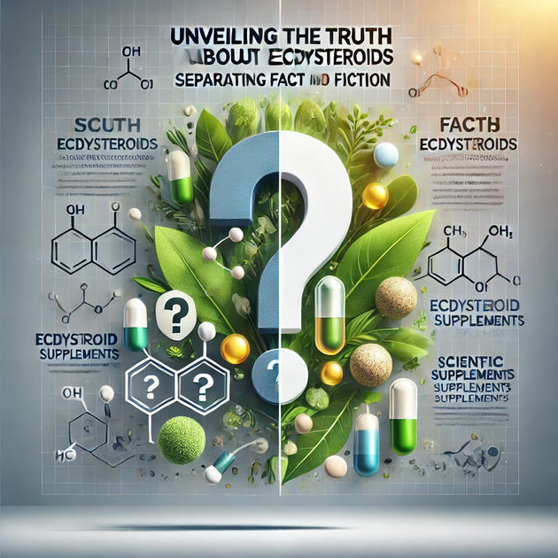Unveiling the Truth About Ecdysteroids Separating Fact from Fiction